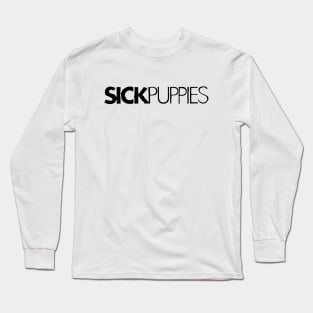 Sick Puppies Long Sleeve T-Shirt